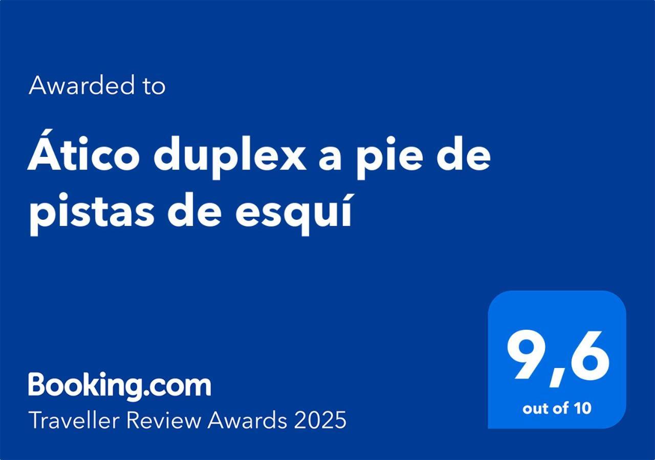 ラ・モリーナ Atico Duplex A Pie De Pistas De Esqui Bed & Breakfast エクステリア 写真